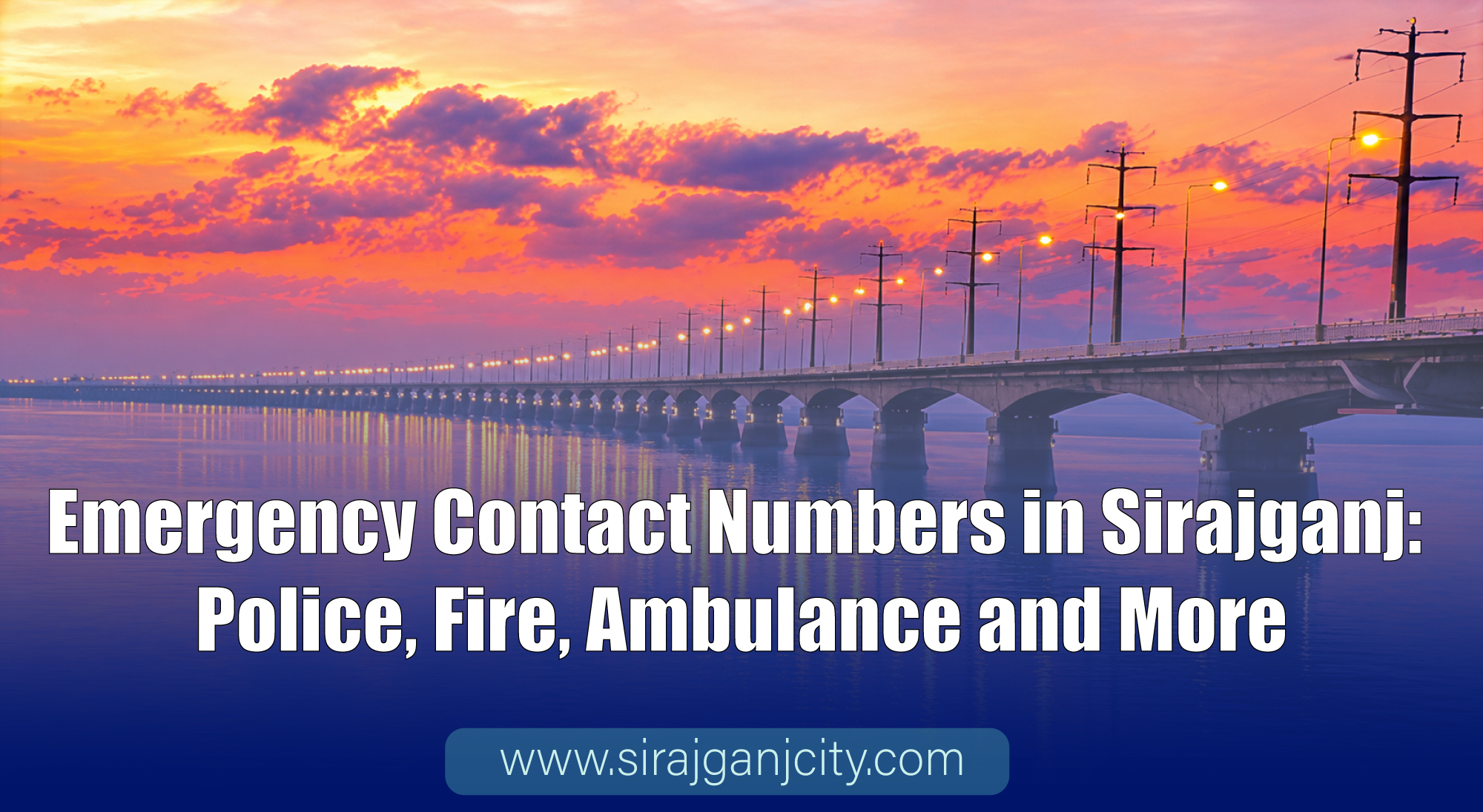 Emergency Contact Numbers in Sirajganj